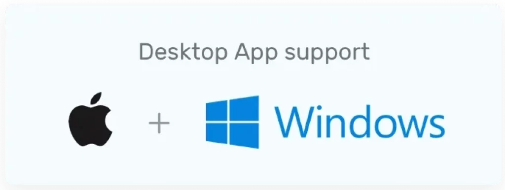desktop app support.